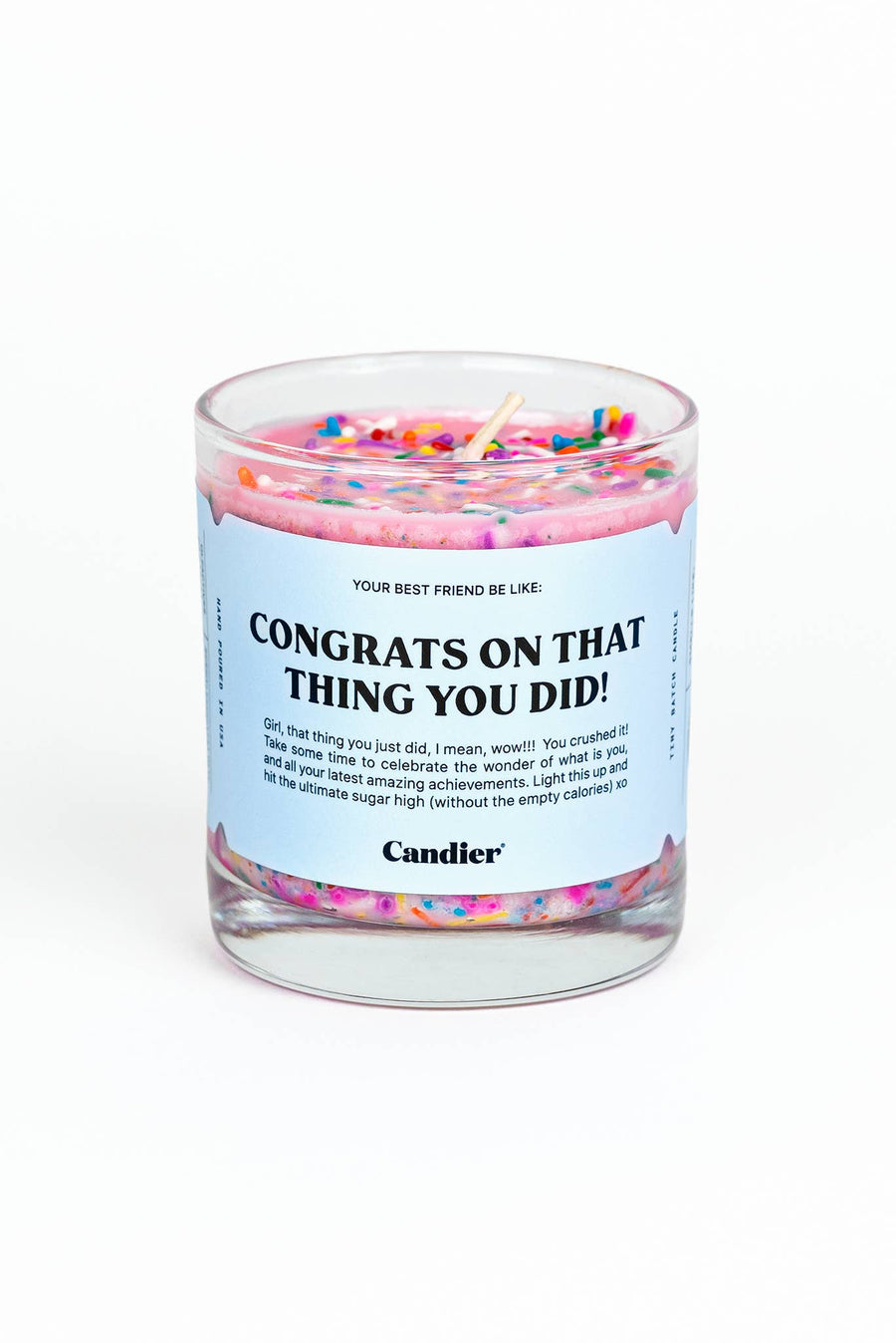 Candier | Congrats On That Thing You Did!