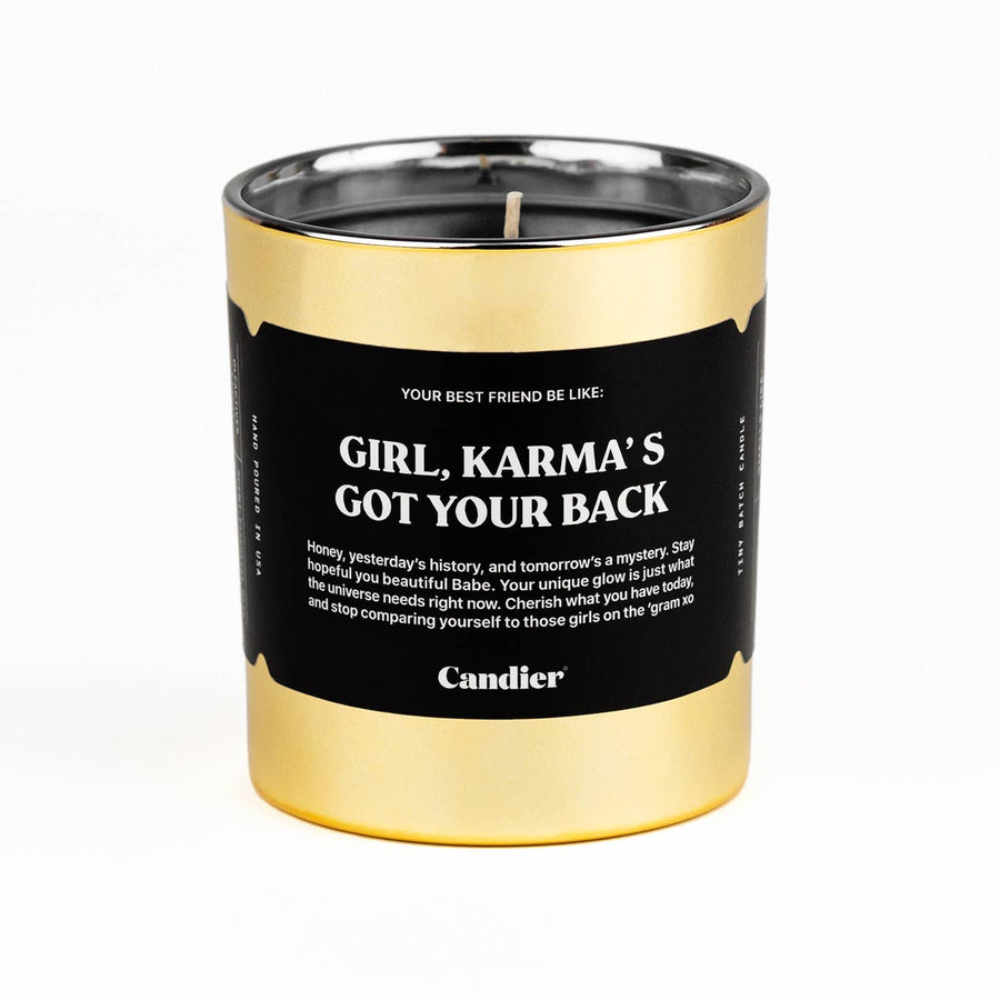 Candier | Girl, Karma's Got Your Back